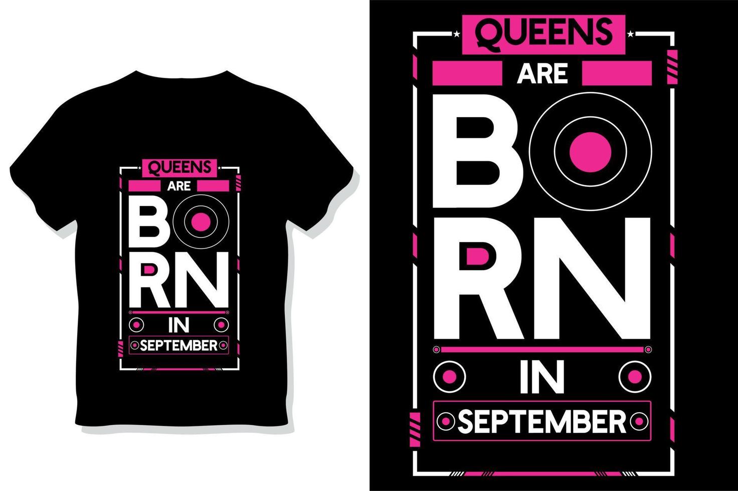 Königinnen sind im September Geburtstag Zitate T-Shirt-Design geboren vektor