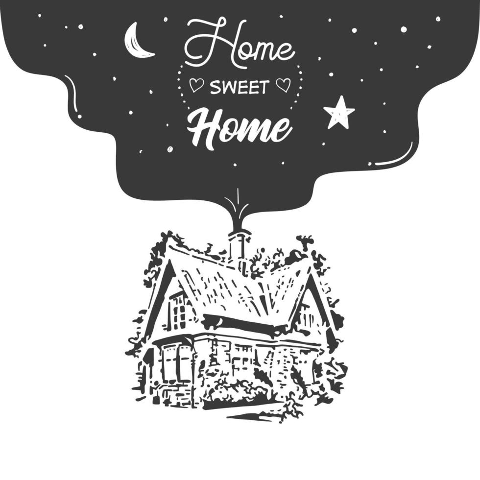 Zuhause, süßes Zuhause - Typografie-Poster. Illustration eines alten Hauses auf dem Land mit Schornstein vektor