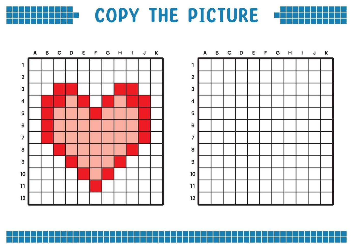 Kopieren Sie das Bild, vervollständigen Sie das Rasterbild. pädagogische arbeitsblätter zeichnen mit quadraten, färben von zellbereichen. Aktivitäten für Kinder im Vorschulalter. Cartoon-Vektor, Pixelkunst. herz liebe symbol illustration. vektor