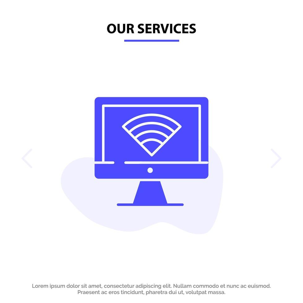 Unsere Dienstleistungen Computermonitor WLAN-Signal solide Glyphensymbol-Webkartenvorlage vektor