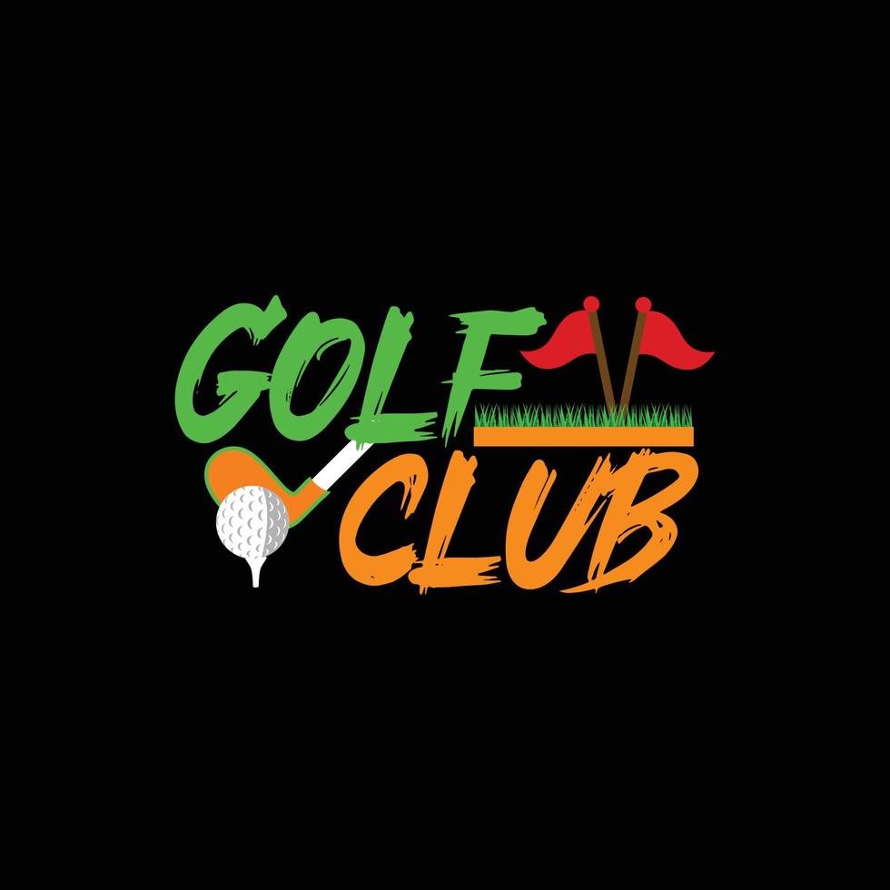 Golfclub-Vektor-T-Shirt-Design. Golfball-T-Shirt-Design. kann für bedruckte Tassen, Aufkleberdesigns, Grußkarten, Poster, Taschen und T-Shirts verwendet werden. vektor