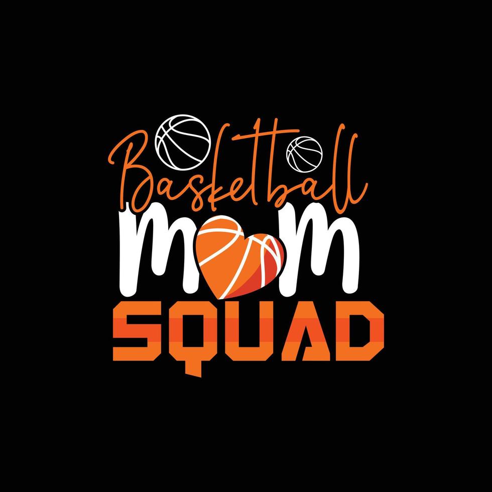 Basketball-Mama-Kader-Vektor-T-Shirt-Design. Basketball-T-Shirt-Design. kann für bedruckte Tassen, Aufkleberdesigns, Grußkarten, Poster, Taschen und T-Shirts verwendet werden. vektor