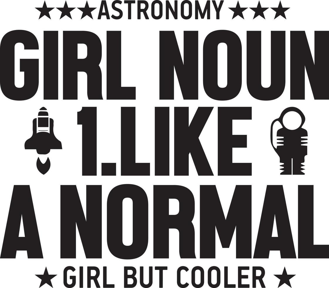 astronomy girl noun1.like a normal girl but cooler.eps vektor