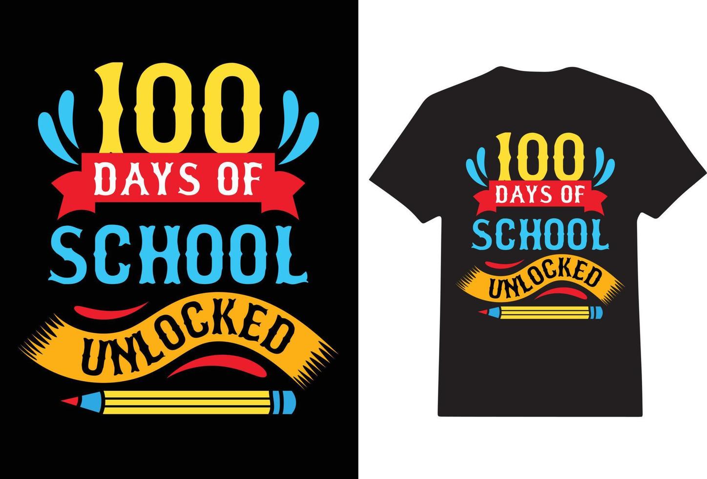 Lycklig 100 dag av skola t-shirt design skriva ut redo vektor fil