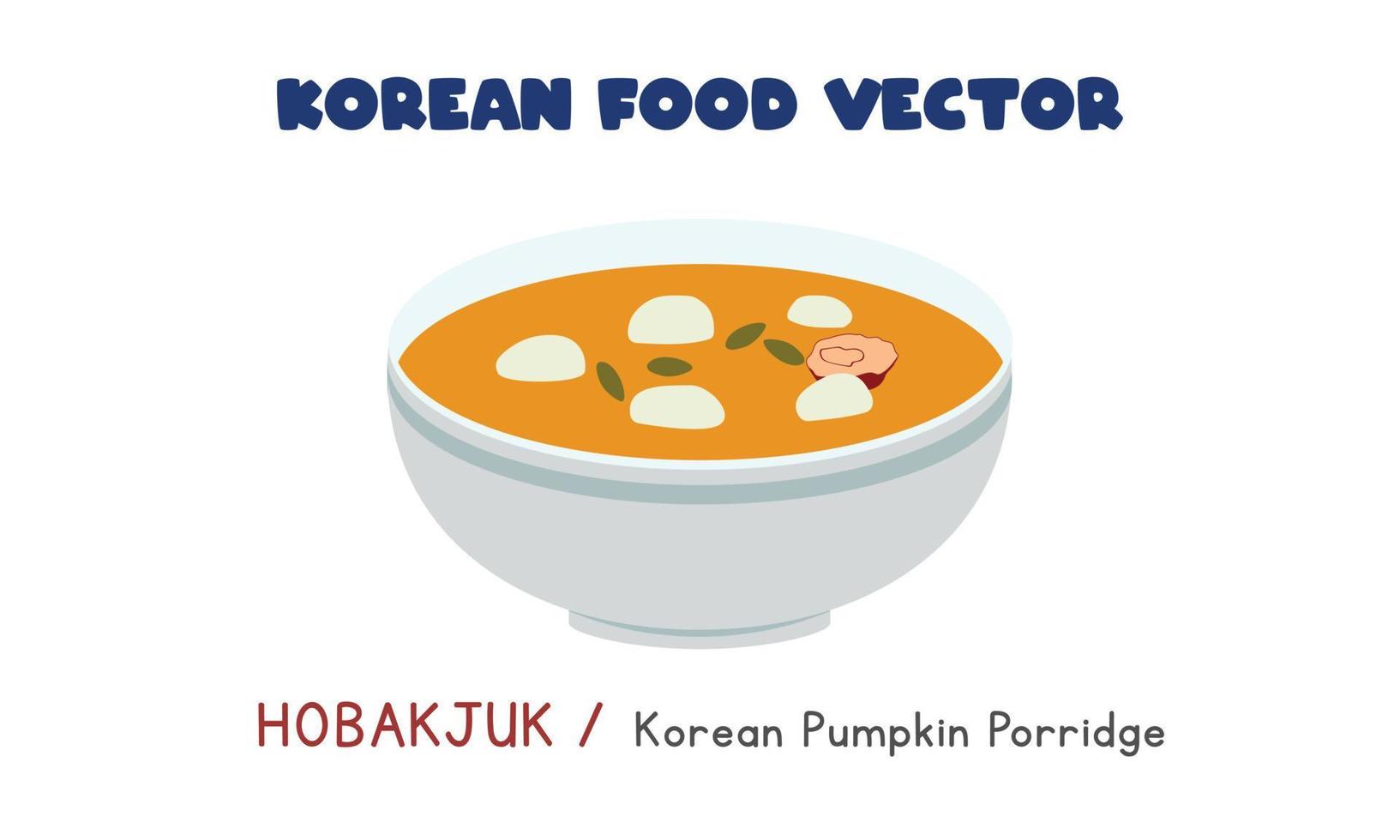 koreanska hobakjuk - koreanska pumpa gröt platt vektor design illustration, ClipArt tecknad serie stil. asiatisk mat. koreanska kök. koreanska mat