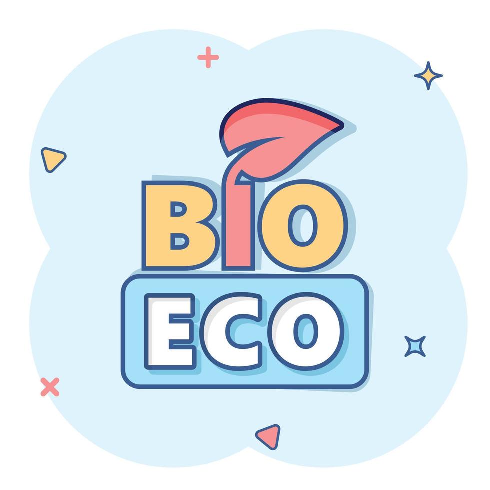 Naturprodukt-Ikone im Comic-Stil. Bio, Öko-Abzeichen-Cartoon-Vektorillustration auf weißem, isoliertem Hintergrund. vegan Emblem Spritzeffekt Zeichen Geschäftskonzept. vektor