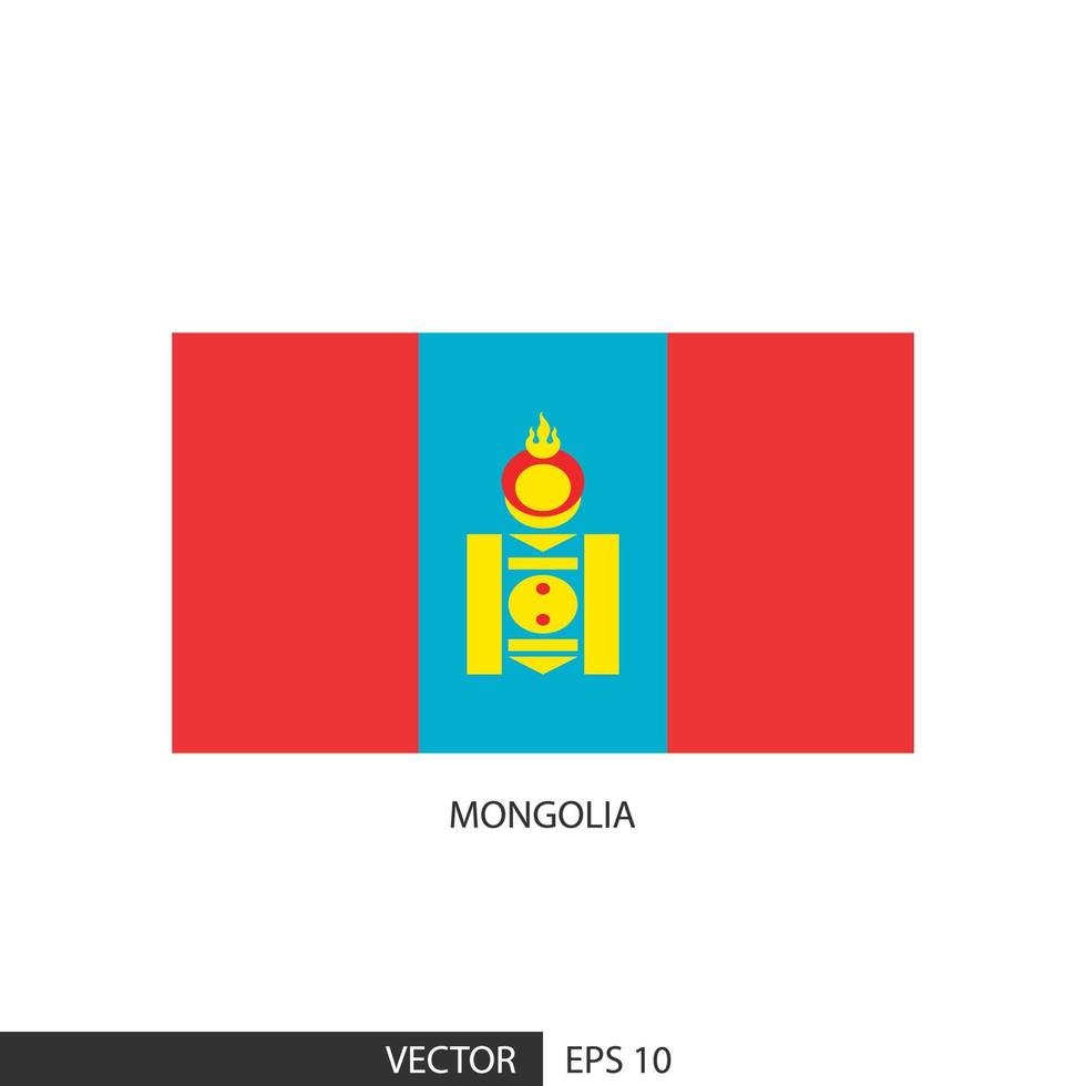 mongolei quadratische flagge auf weißem hintergrund und angeben ist vektor eps10.