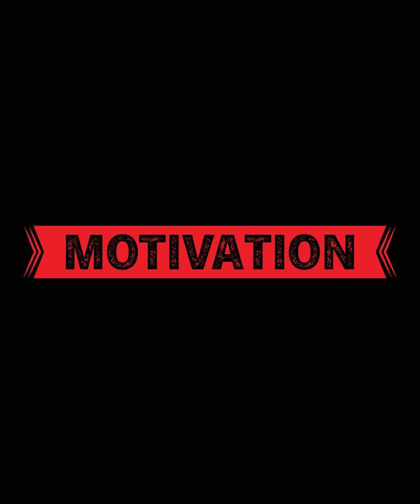 motivation tshirt design vektor