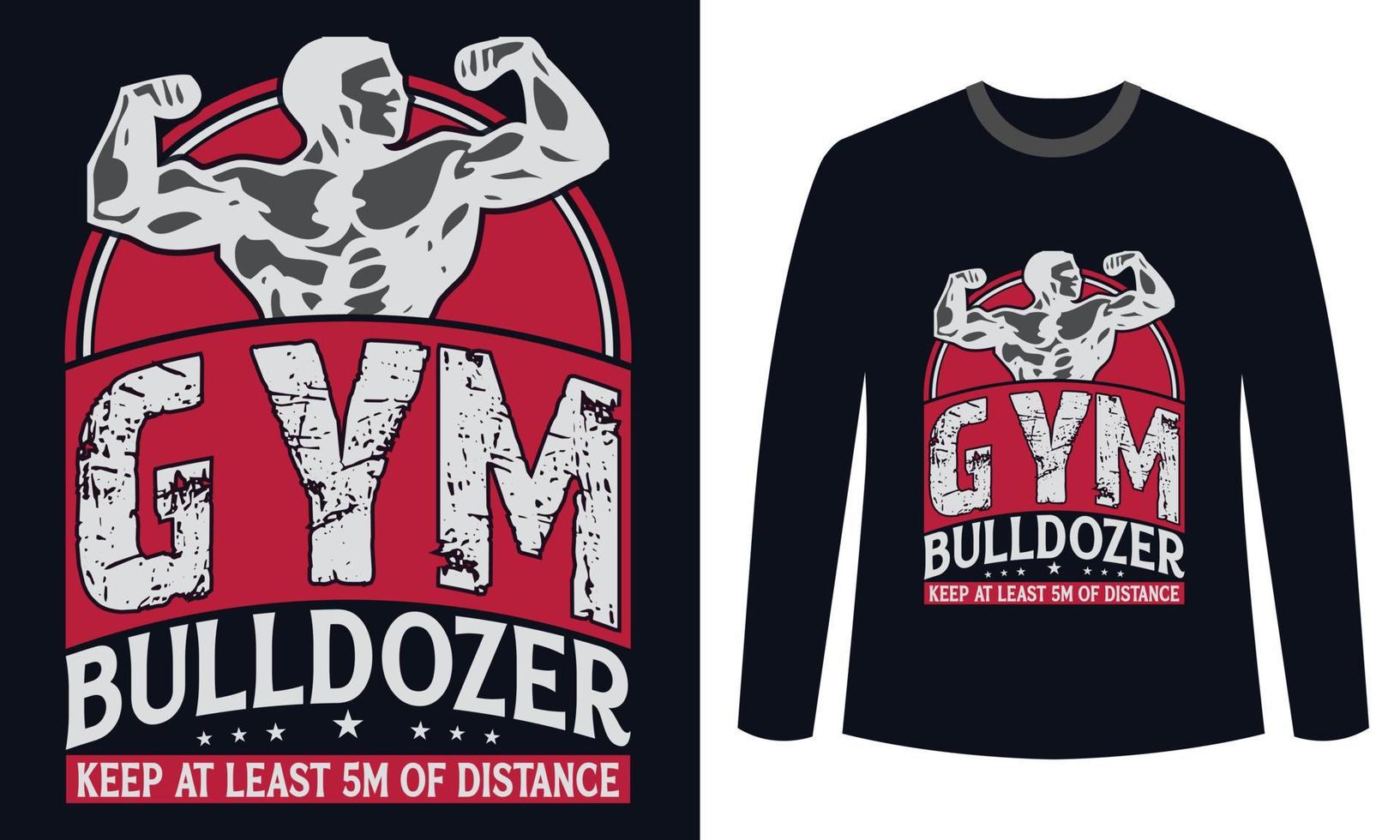 gym fitness t-shirts design gym bulldozer mindestens 5m abstand halten vektor