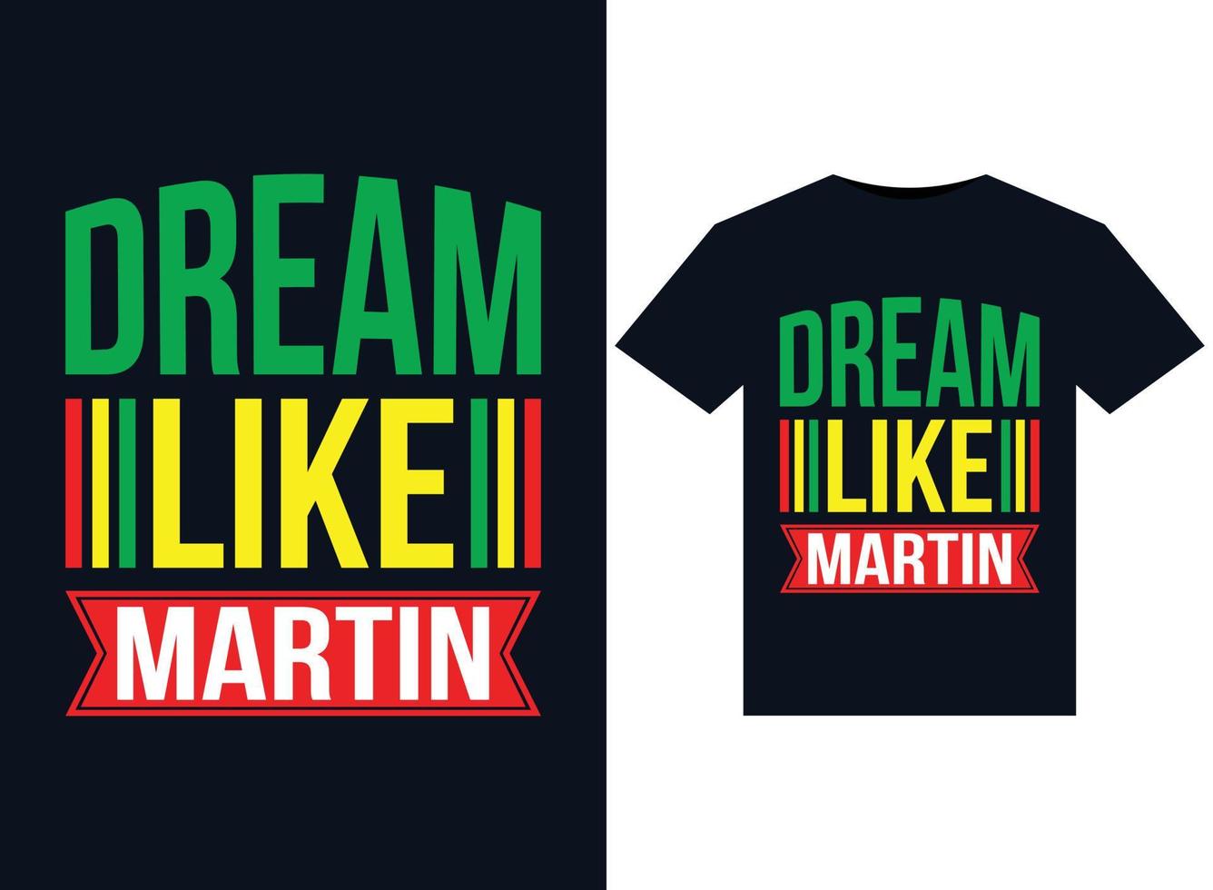 träume wie martin illustrationen für druckfertige t-shirt-designs vektor