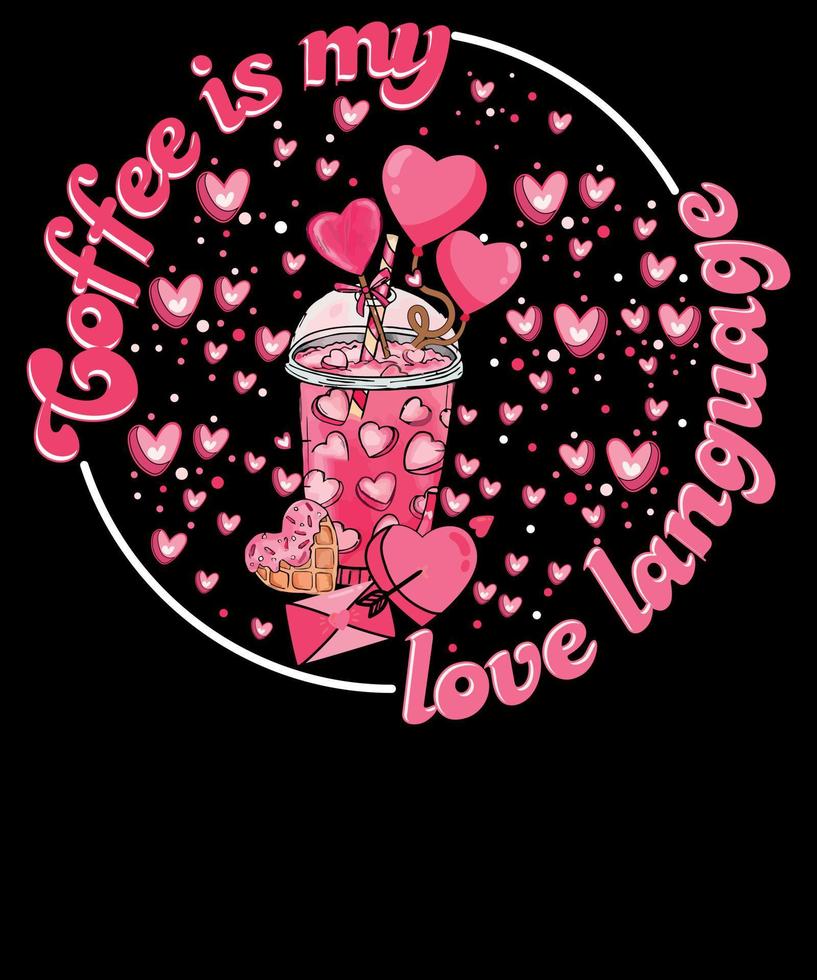Kaffee ist meine Liebessprache retro rosa Eiskaffee Liebhaber Valentinstag T-Shirt Design vektor