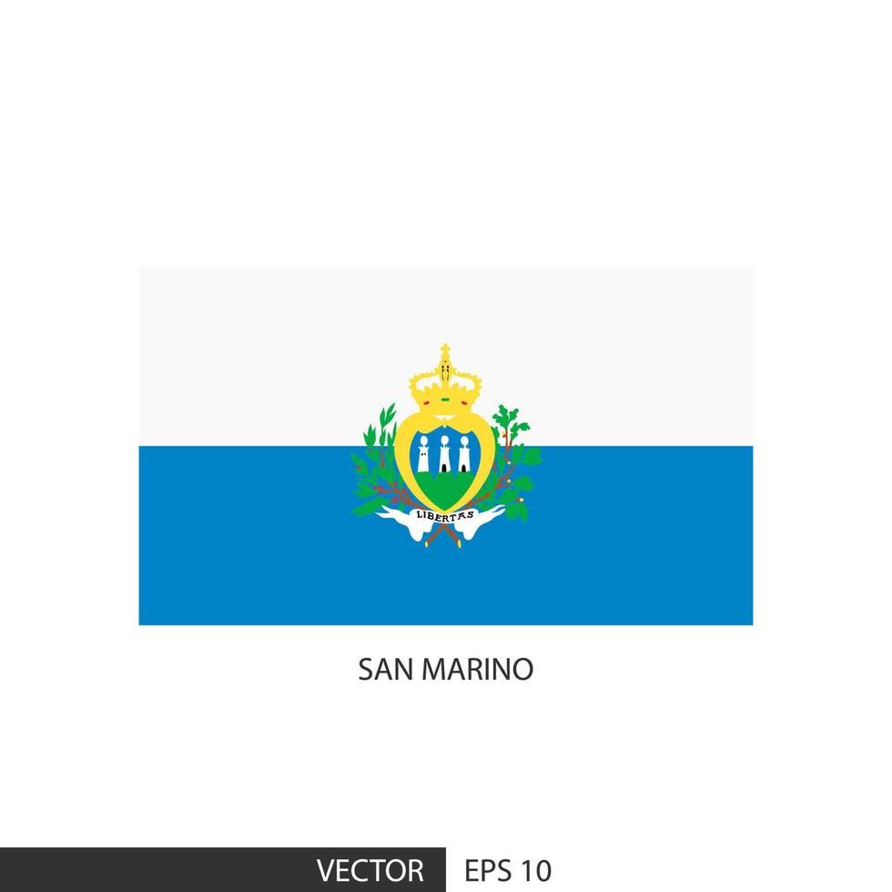 san marino quadratische flagge auf weißem hintergrund und angeben ist vektor eps10.