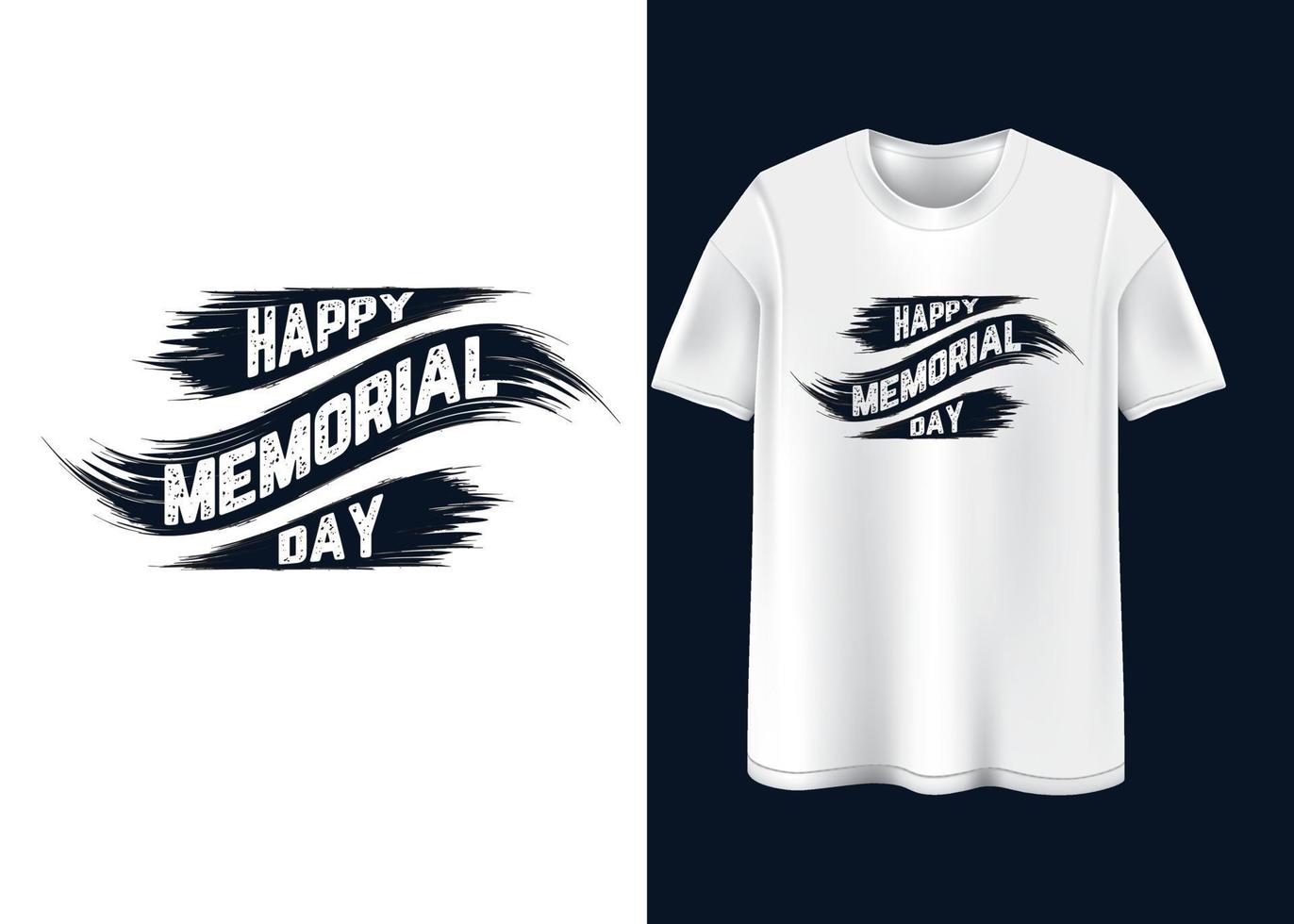 Happy Memorial Day Typografie T-Shirt Design vektor