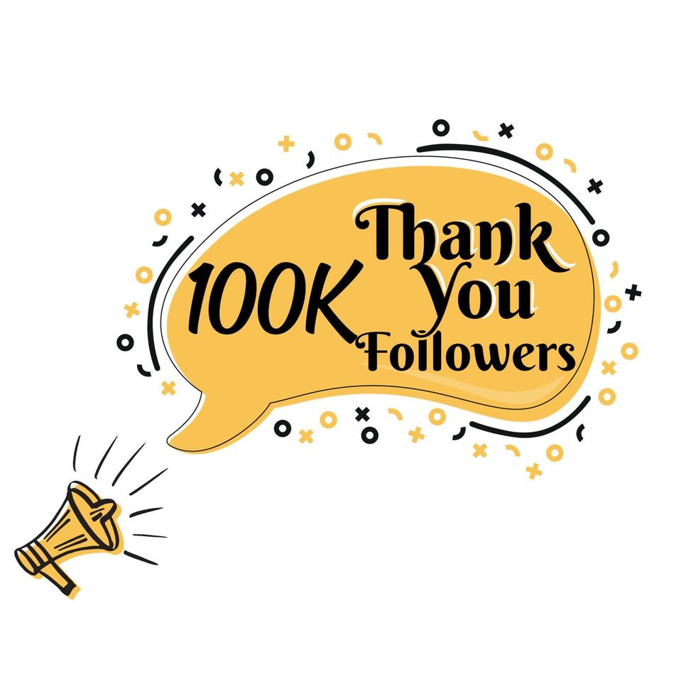 Danke, 100.000 Follower auf Sprechblase mit Megaphon-Vektordesign vektor