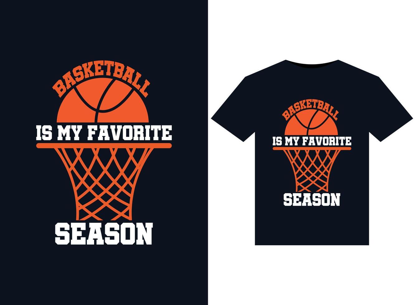 Basketball ist meine liebste Saisonillustration für druckfertige T-Shirt-Designs vektor