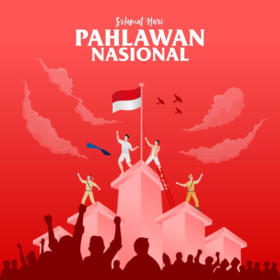 Selamat Hari Pahlawan Nasional. übersetzung, glücklicher indonesischer staatsangehöriger vektor