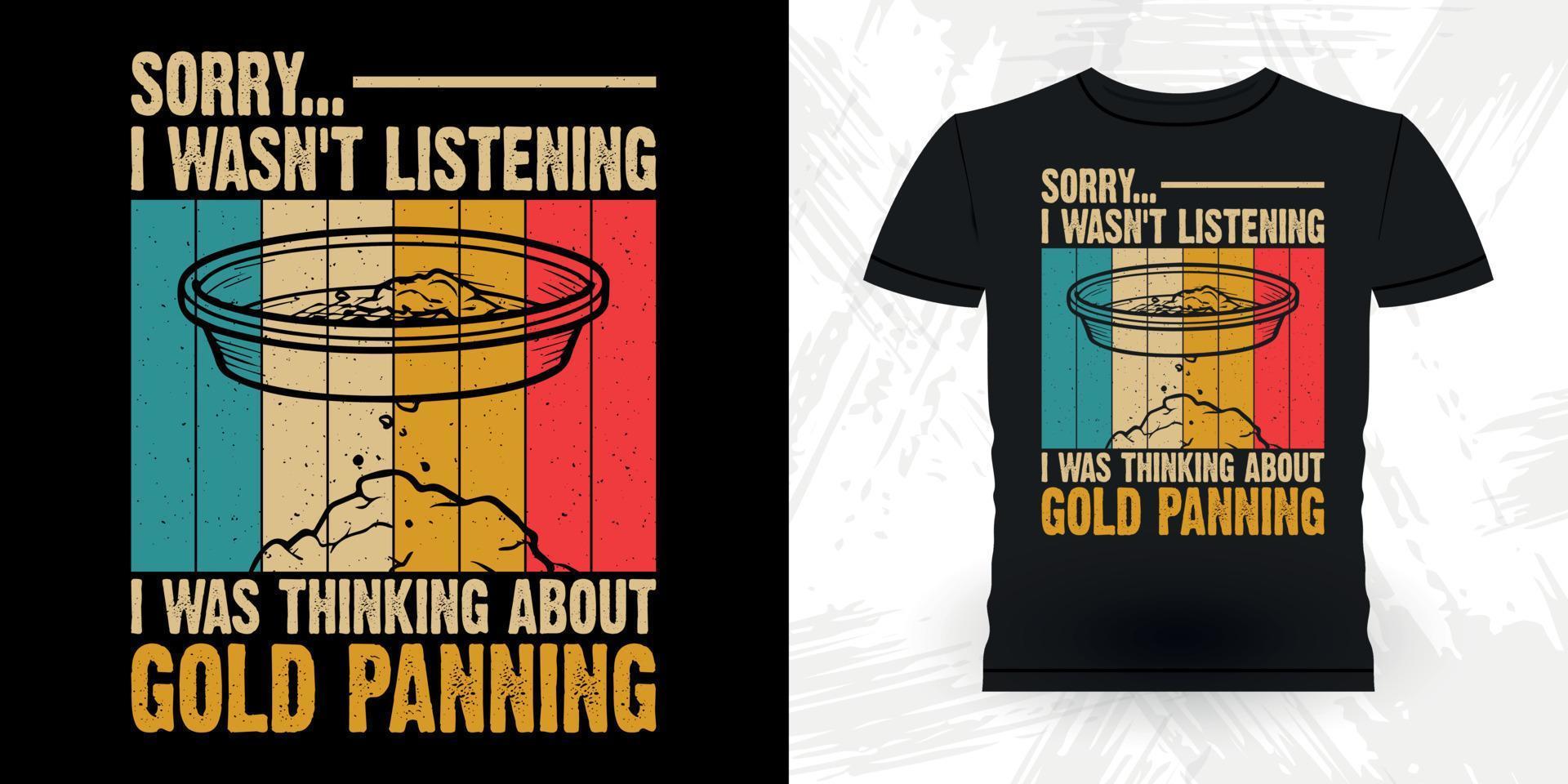 rolig guld grävning årgång guld panorering retro årgång t-shirt design vektor