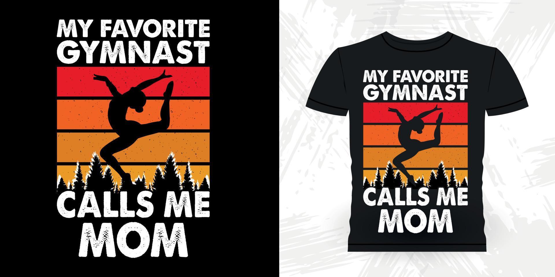 min favorit gymnast ring upp mig mamma och katt rolig gymnast flickor kvinnor retro årgång mors dag gymnastik t-shirt design vektor