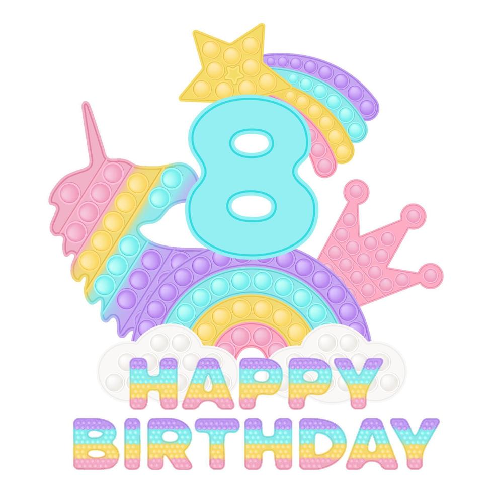 Lycklig 8:e födelsedag åtta år popping topper eller sublimering skriva ut för t-shirt i stil en modern silikon leksak för fidgets. blå siffra, enhörning, krona och regnbåge leksaker i pastell färger. vektor