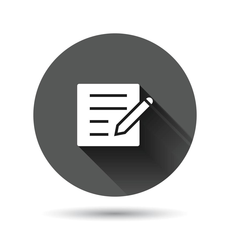 Blogging-Symbol im flachen Stil. Dokument mit Stiftvektorillustration auf schwarzem rundem Hintergrund mit langem Schatteneffekt. Inhalt Kreis Schaltfläche Geschäftskonzept. vektor