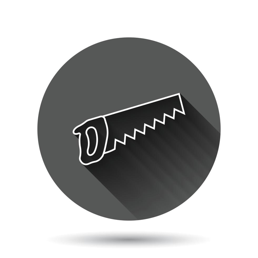 Sägeblatt-Symbol im flachen Stil. Arbeitsgeräte-Vektorillustration auf schwarzem rundem Hintergrund mit langem Schatteneffekt. Hammer-Kreis-Schaltfläche Geschäftskonzept. vektor