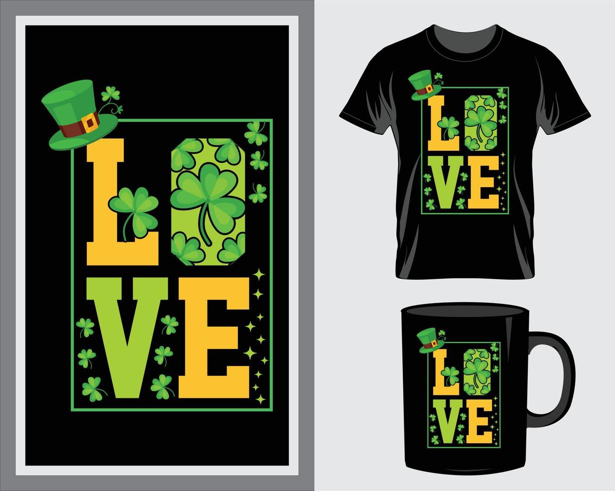 kärlek st. Patricks dag Citat t-shirt och råna design vektor
