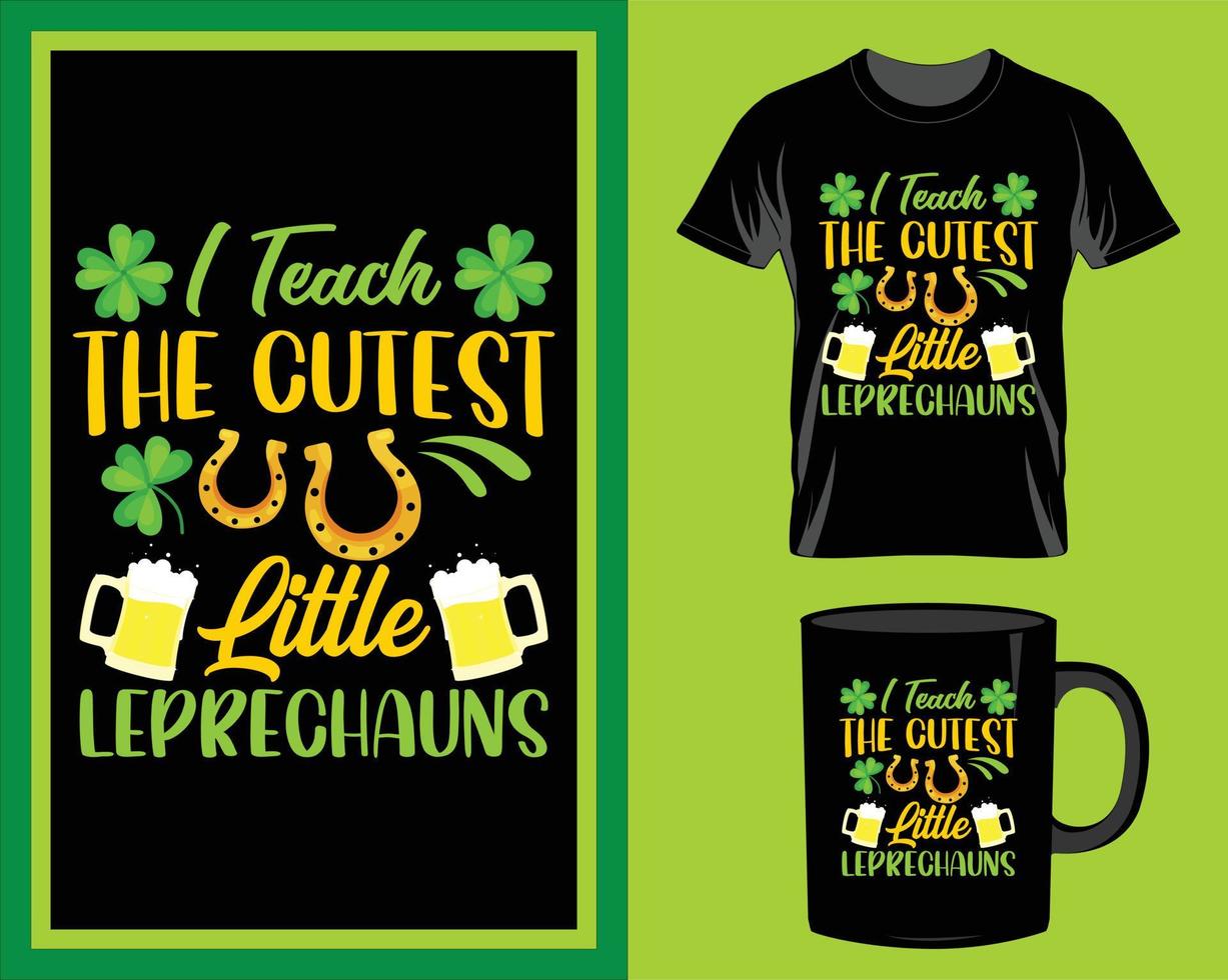 ich lehre die süßeste st. patrick's day zitat t-shirt und becher design vektor