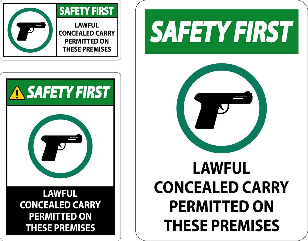 Safety First Schusswaffen erlaubt Zeichen rechtmäßig verdecktes Tragen erlaubt auf diesem Gelände vektor