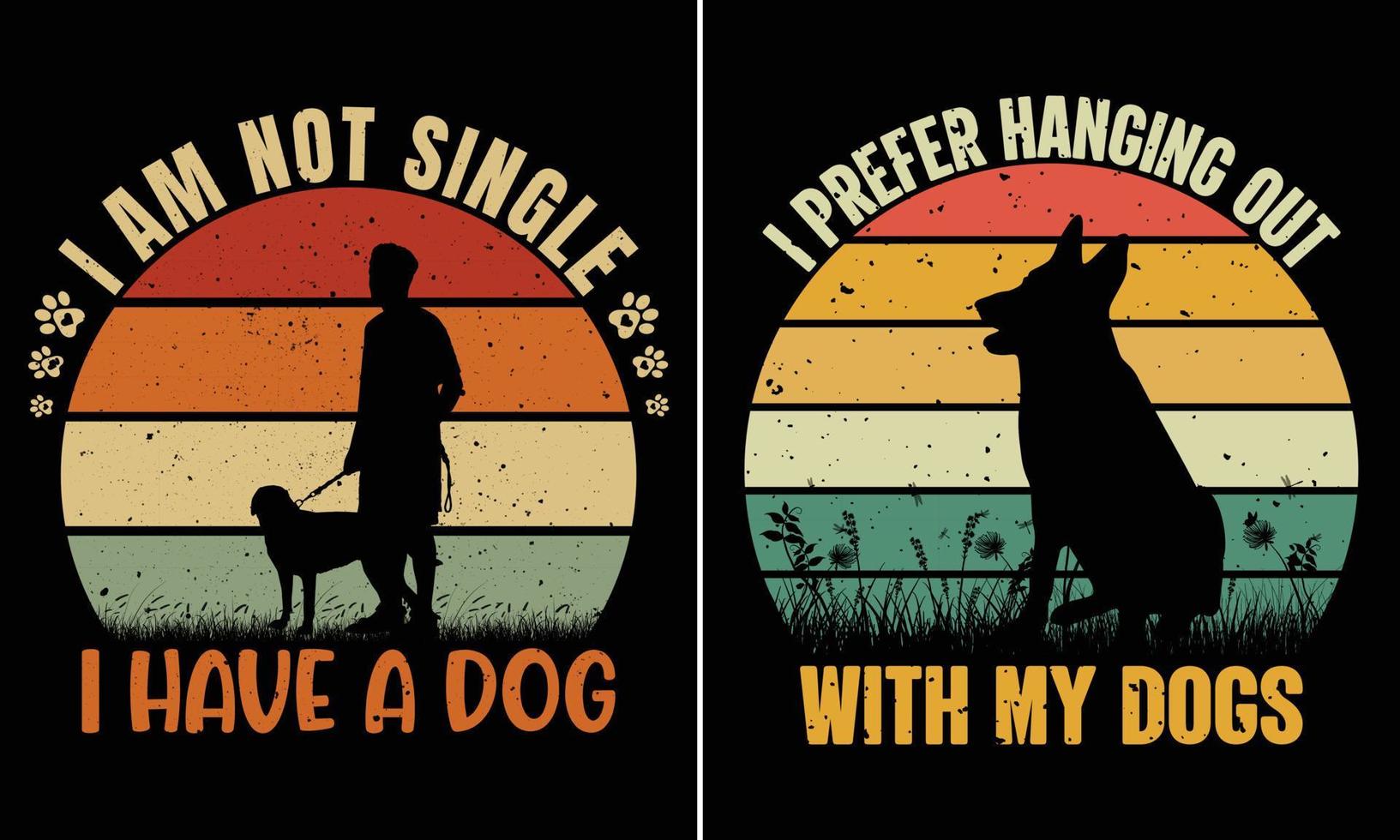 jag am inte enda jag ha en hund, jag föredra hängande ut med min hundar, retro årgång solnedgång t-shirt design för hund älskande vektor