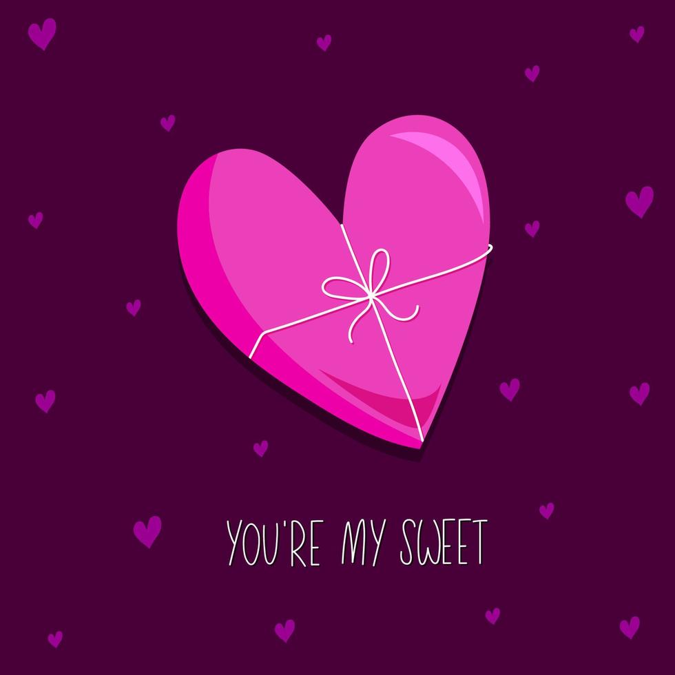 glückliche valentinstaggrußkarte mit süßer schachtel. Du bist meine Süße vektor