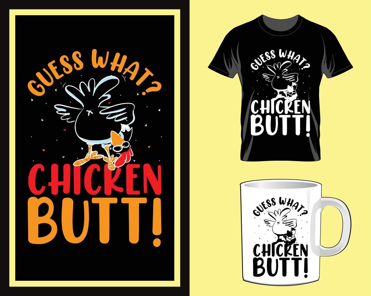 Ratet mal, was Chicken Butt Typografie-T-Shirt und Becher-Design-Vektor zitiert vektor