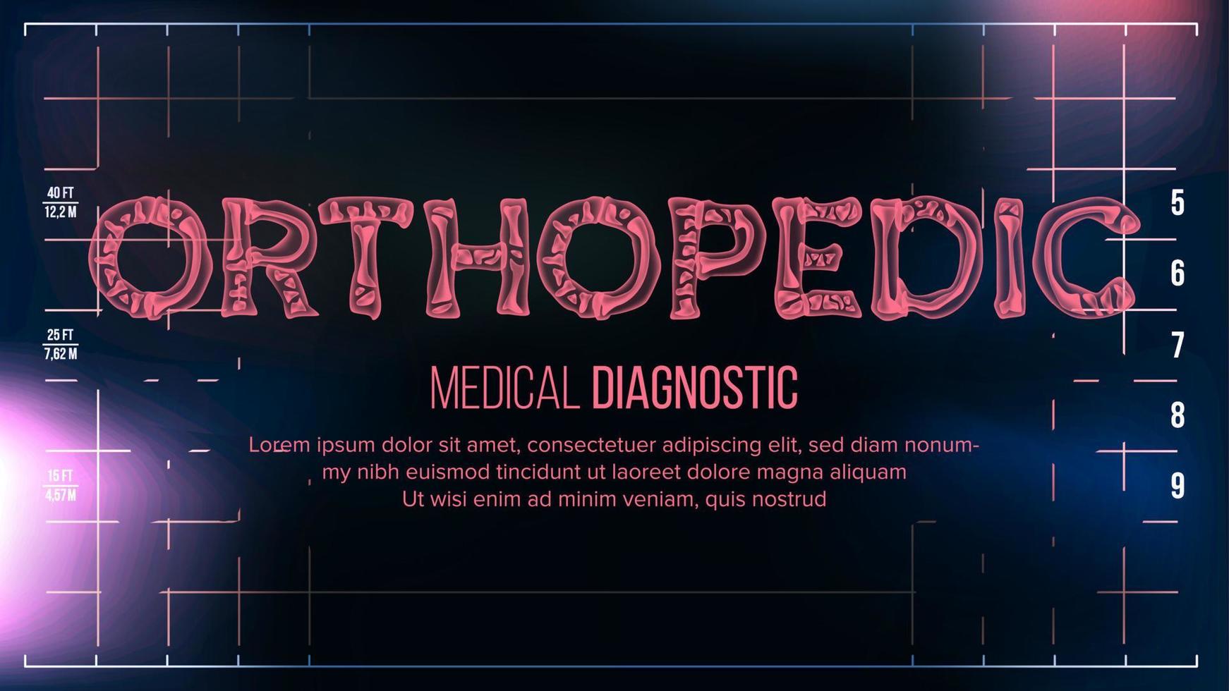 orthopädischer Banner-Vektor. medizinischen Hintergrund. transparenter röntgen-röntgentext mit knochen. Radiologie 3D-Scan. Typografie der medizinischen Gesundheit. futuristische technologieillustration vektor