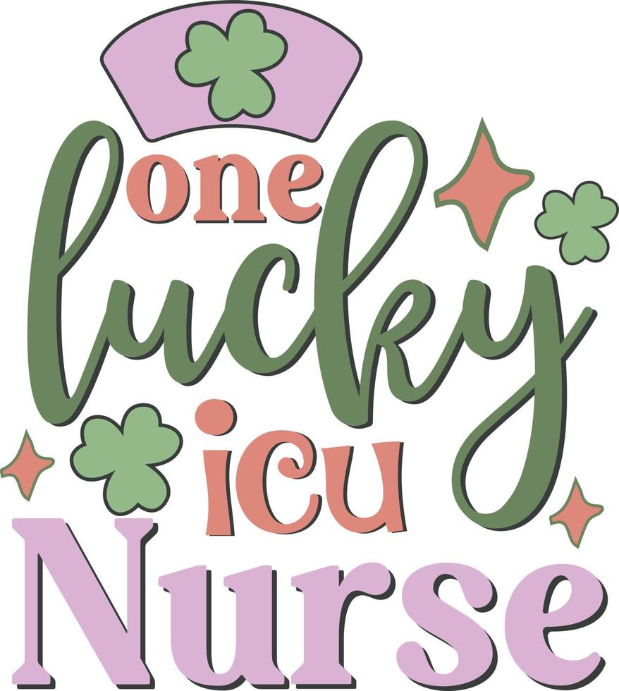 eine glückliche icu-krankenschwester retro st. Patrick's Day irisches T-Shirt-Design vektor