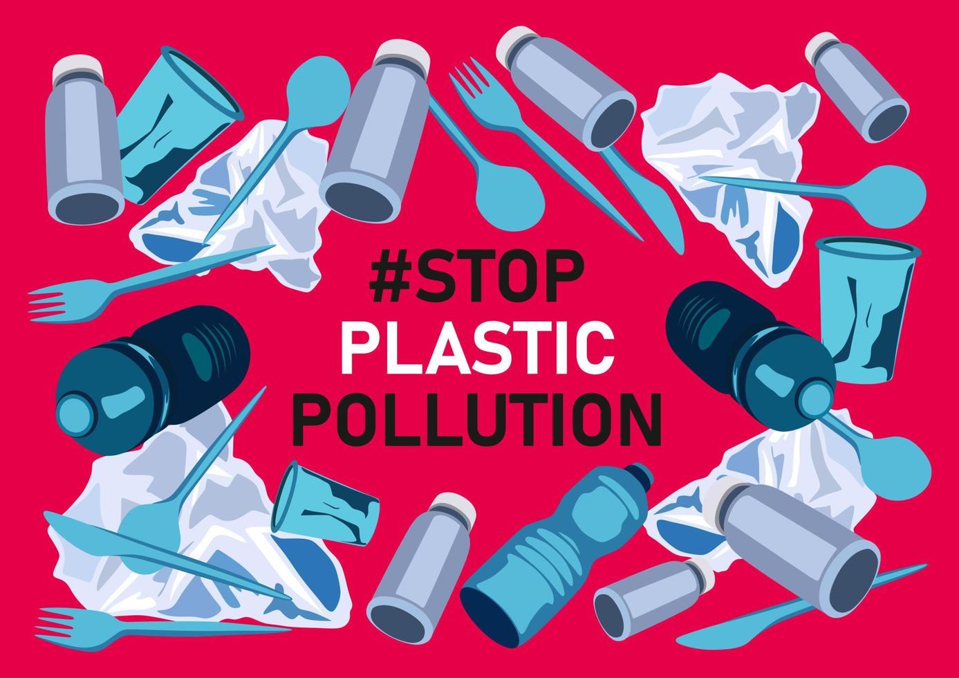stoppen Sie die Plastikverschmutzung. Text auf rosa Hintergrund. Plastikflaschen, Taschen, Messer, Löffel, Gabeln. vektor