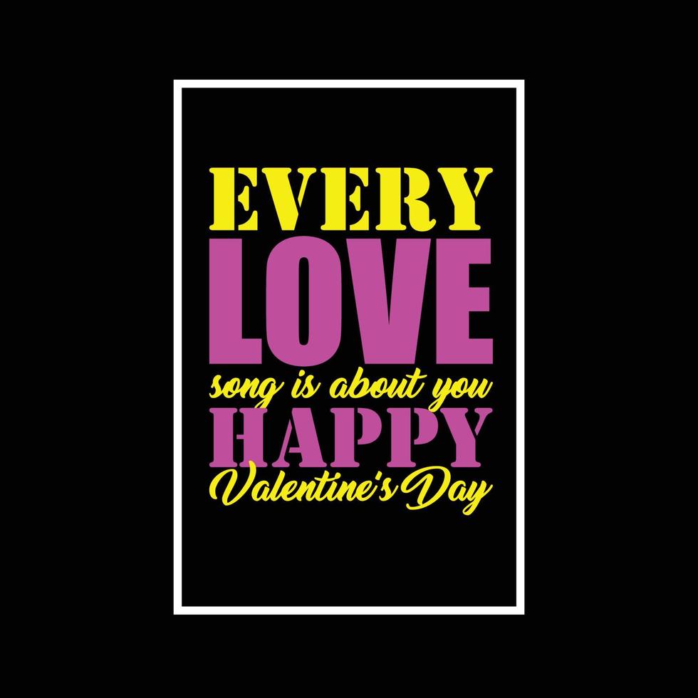 Happy Valentinstag Typografie T-Shirt Zitat Design vektor