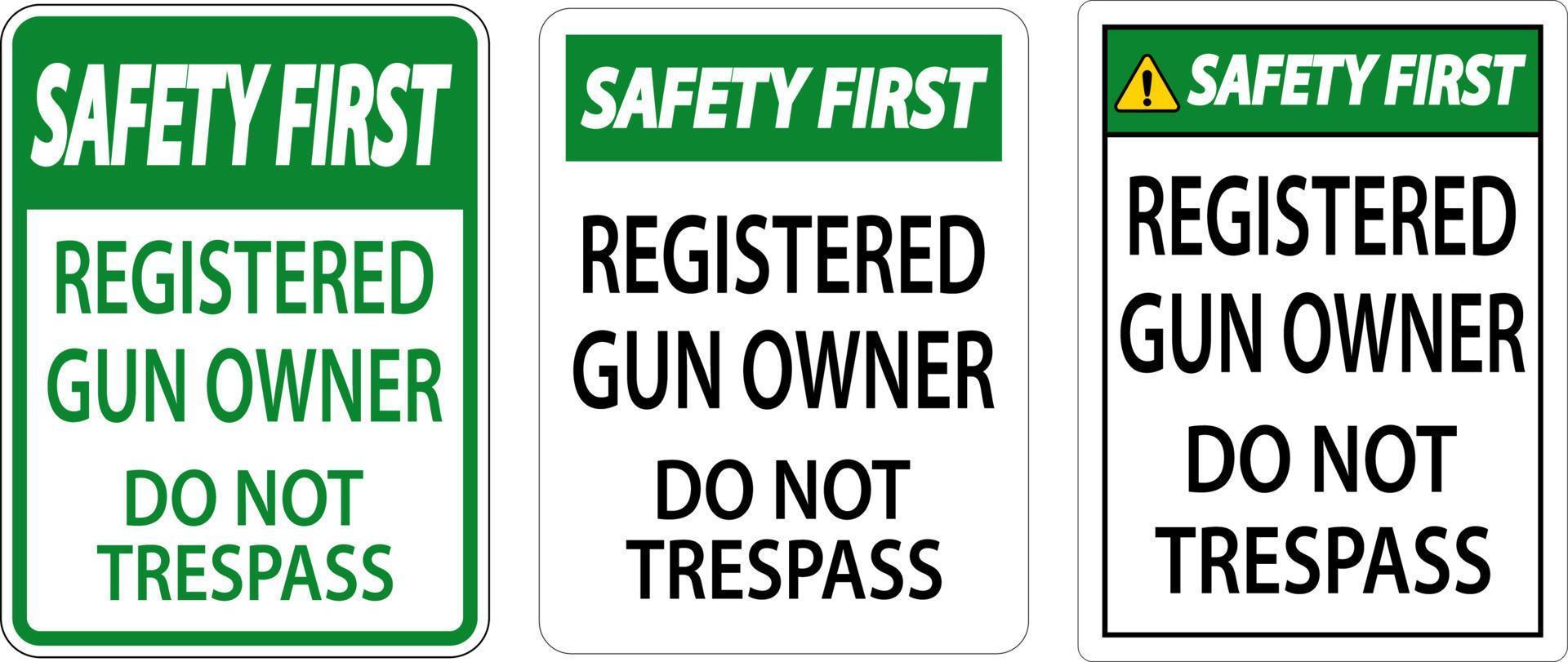 Erstes Zeichen für die Sicherheit des Waffenbesitzers Registrierter Waffenbesitzer nicht betreten vektor