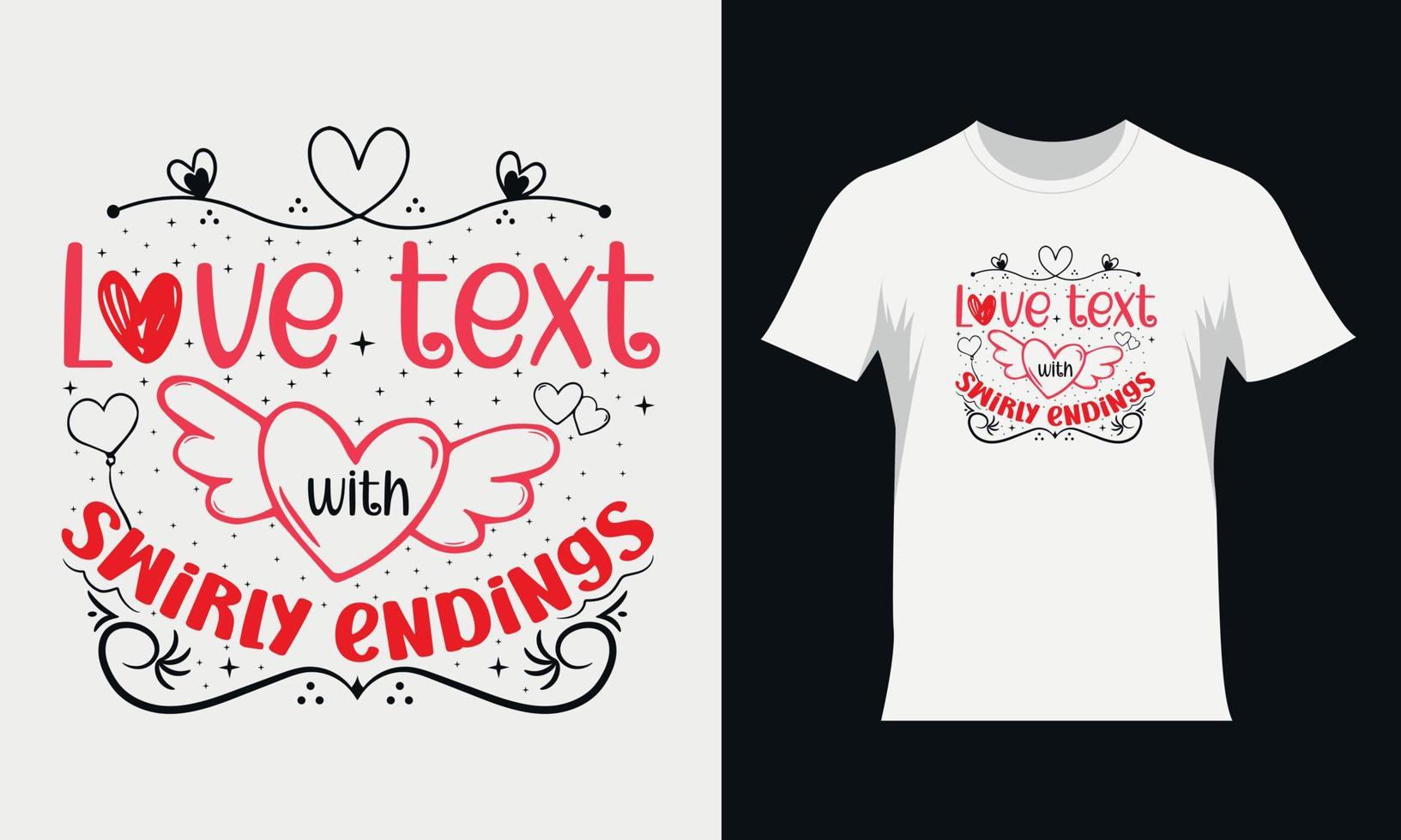 valentine svg t-shirt design. hjärtans typografi tshirt design vektor