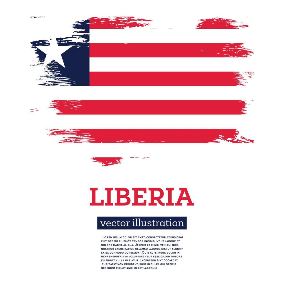 Liberia-Flagge mit Pinselstrichen. Tag der Unabhängigkeit. vektor