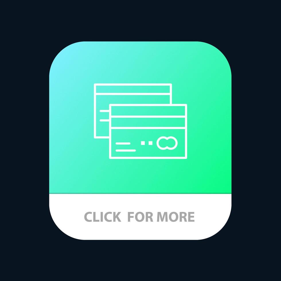 kreditkarte bankkarte karten kredit finanzen geld mobile app-schaltfläche android- und ios-linienversion vektor