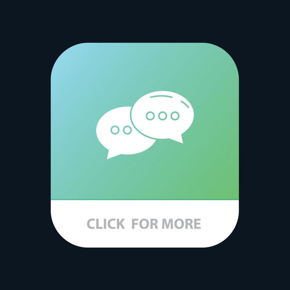 Chat-Chat-Gesprächsdialog Mobile App-Schaltfläche Android- und iOS-Glyphenversion vektor