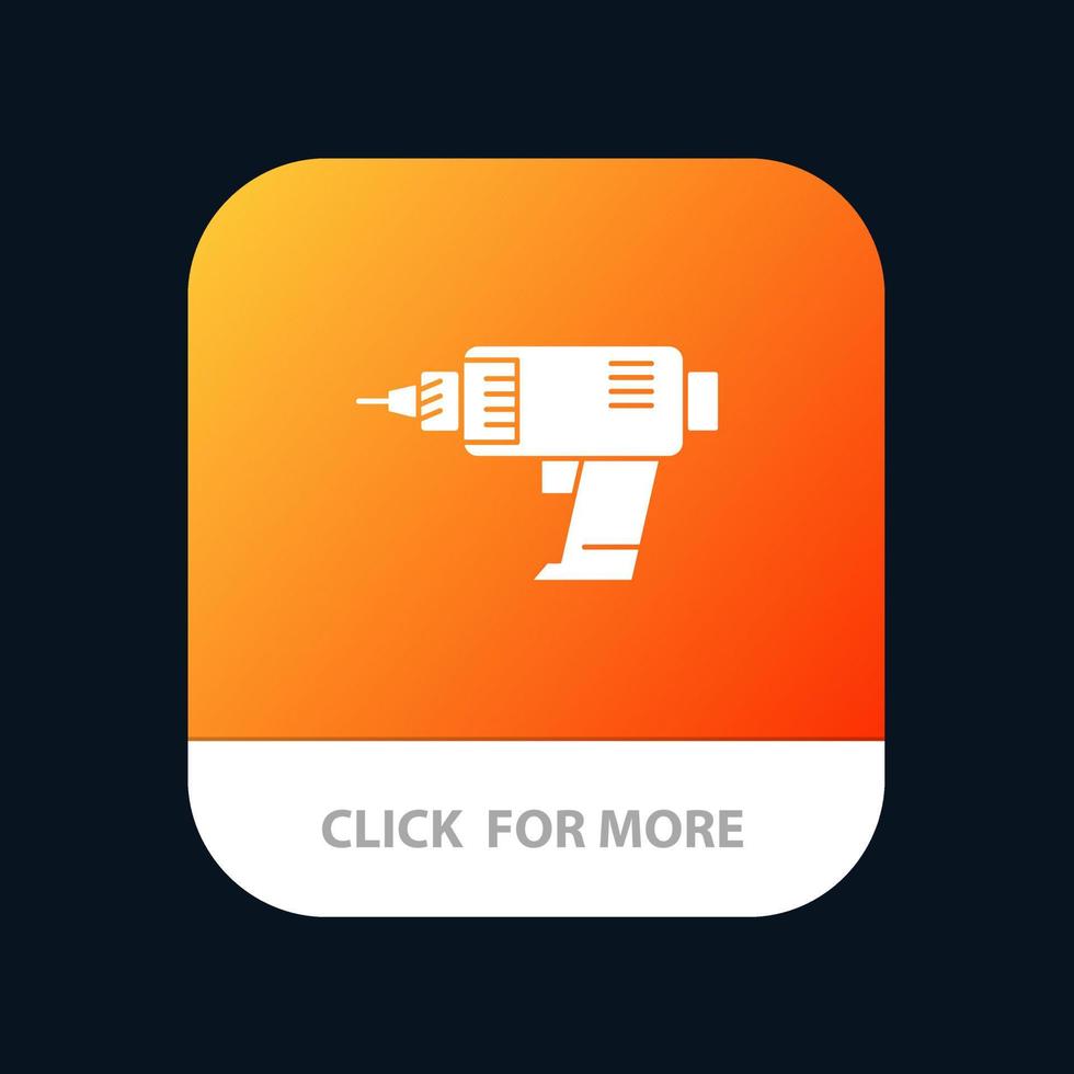 bohrmaschine schnurlose elektronik mobile app-schaltfläche android- und ios-glyphenversion vektor