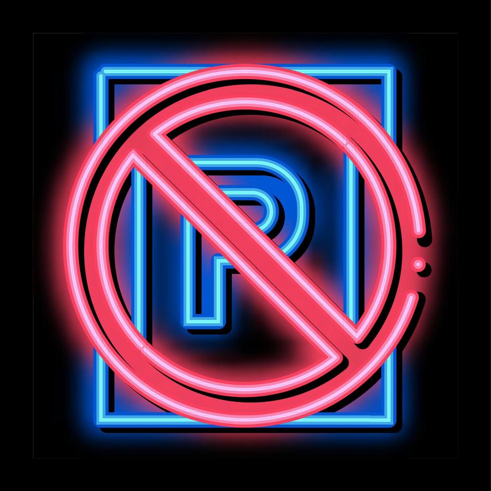 verbotene parkplatz-neon-leuchten-symbol-illustration vektor