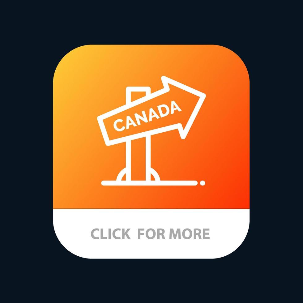 kanada richtung standortschild mobile app-schaltfläche android- und ios-zeilenversion vektor