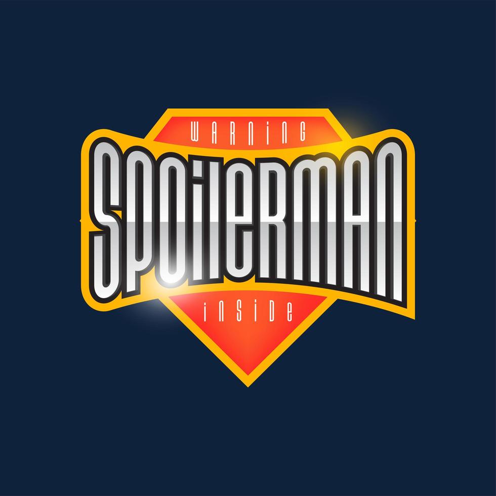 spoilerman alert rolig slogan. sport stil emblem typografi. superhjälte spoiler man logotyp klistermärke för din t-shirt, tryck, kläder. vektor