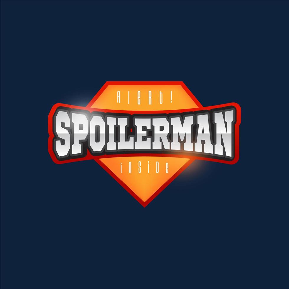 spoilerman alert rolig slogan. sport stil emblem typografi. superhjälte spoiler man logotyp klistermärke för din t-shirt, tryck, kläder. vektor