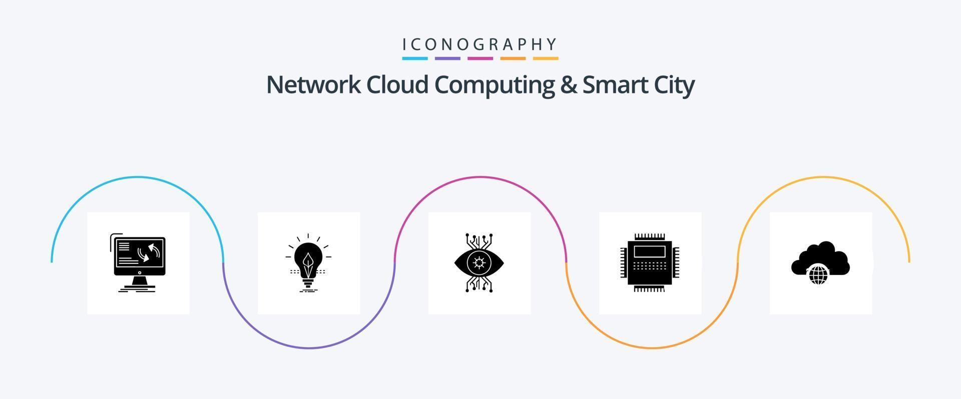 Network Cloud Computing und Smart City Glyph 5 Icon Pack inklusive Hardware. Auge. Elektrizität. Vision. Überwachung vektor