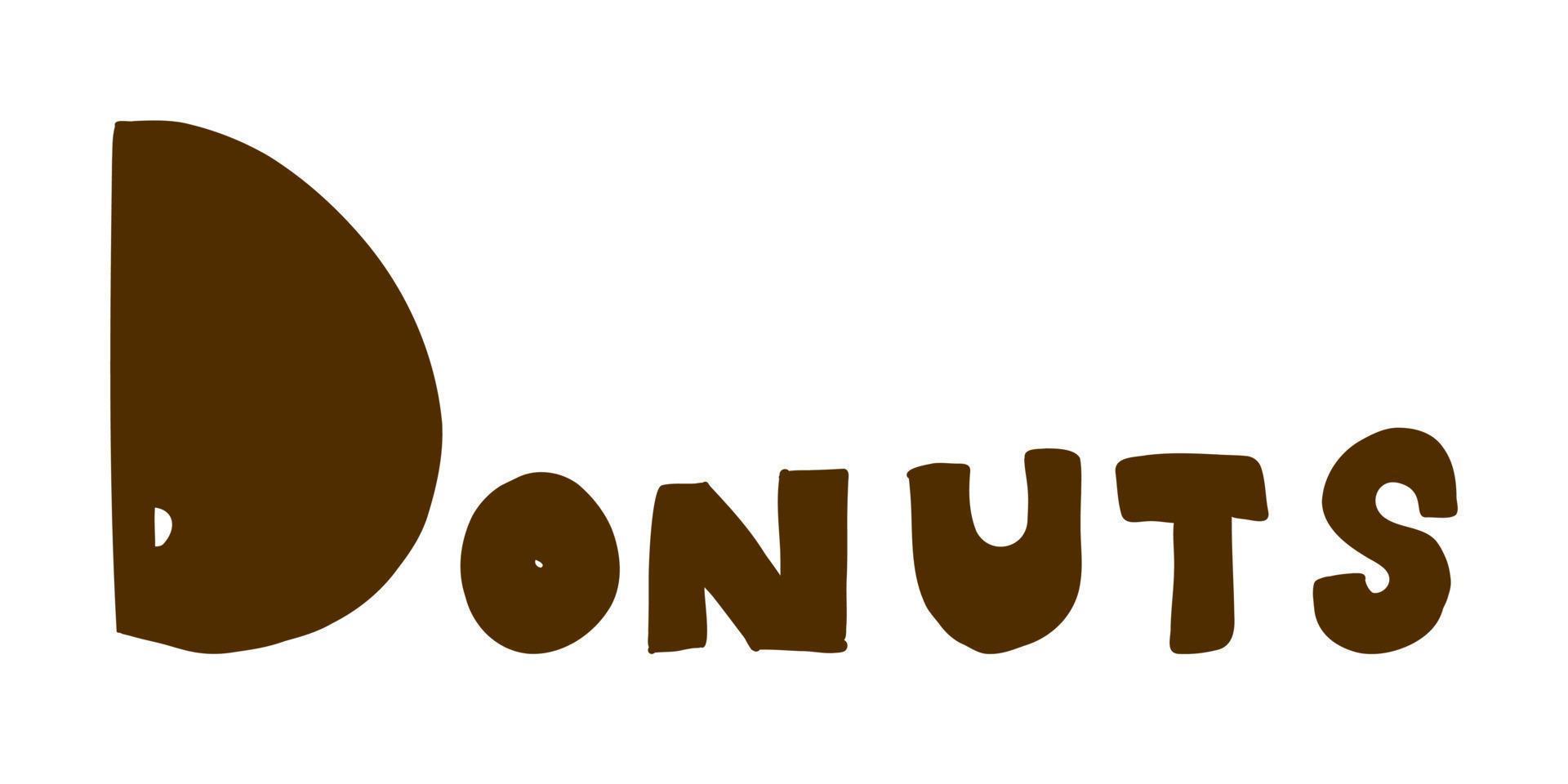 Donuts-Schriftzug. vektorillustration im flachen stil der karikatur lokalisiert auf weißem hintergrund. vektor