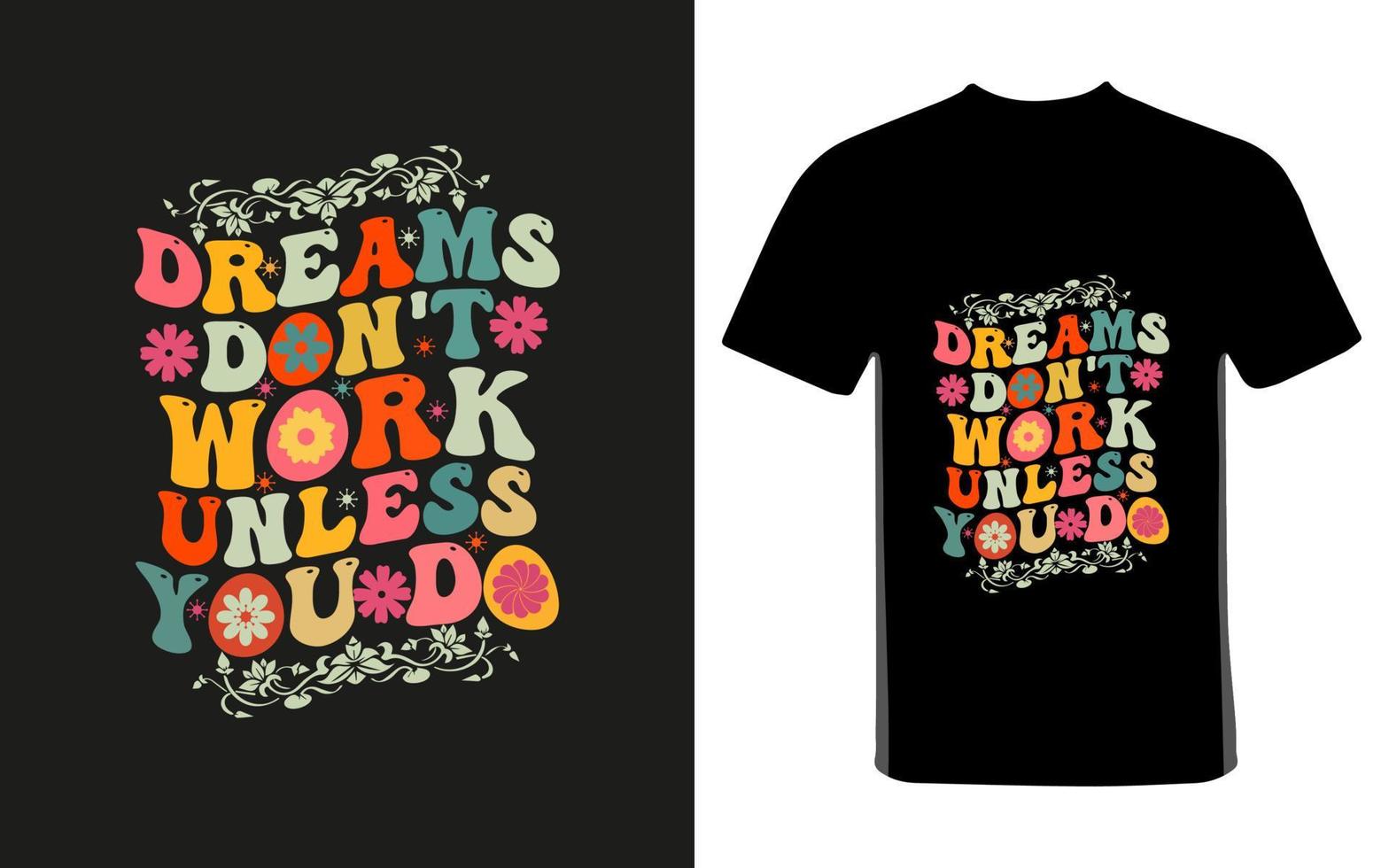 inspirierendes und motivierendes Typografie-T-Shirt-Design vektor