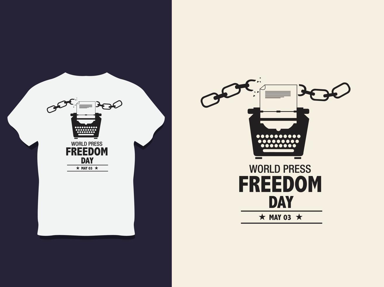 Typografie-T-Shirt-Design des Welttages der Pressefreiheit mit Vektor