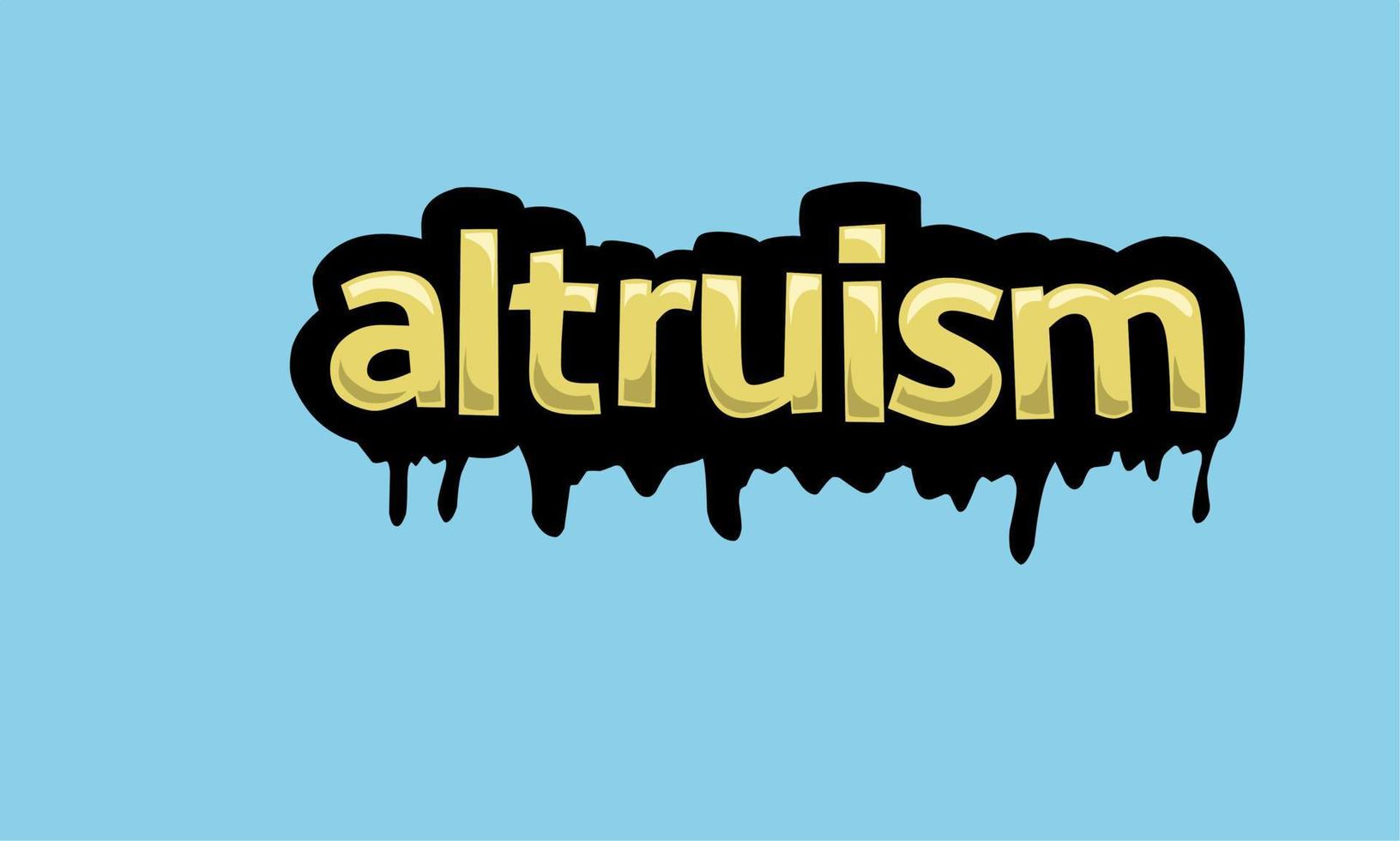 Altruismus schreiben Vektordesign auf blauem Hintergrund vektor